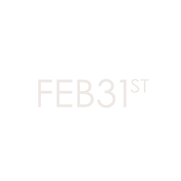 Feb 31st